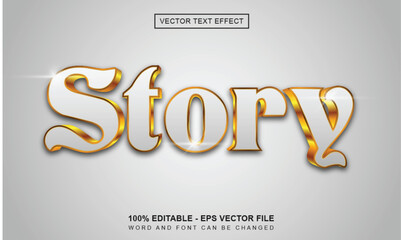 Editable story text effect