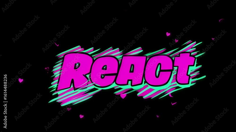 Poster colorful graphic design featuring the word react with vibrant pink and green accents, creating a dyn