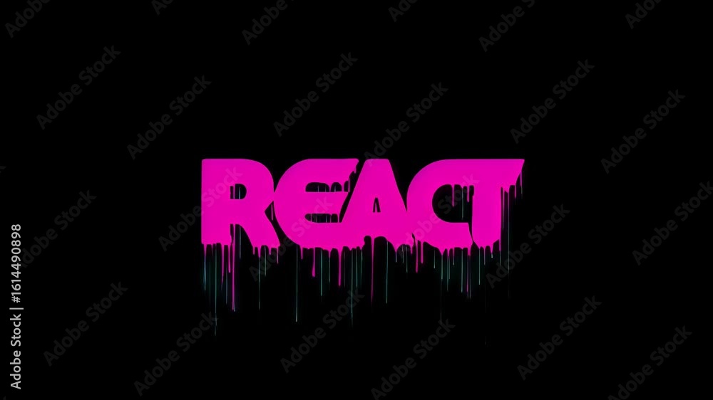 Poster the video features animated text in vibrant pink dripping letters that say 'react' over a solid blac