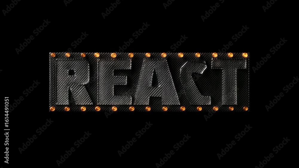 Poster a shimmering, illuminated sign displaying the word 'react' in a bold, electric font with glowing edg