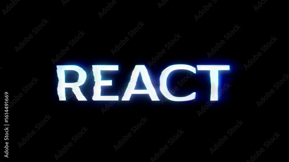Poster distorted text reading 'react' with glitch effects, set against a black background creating a dramat