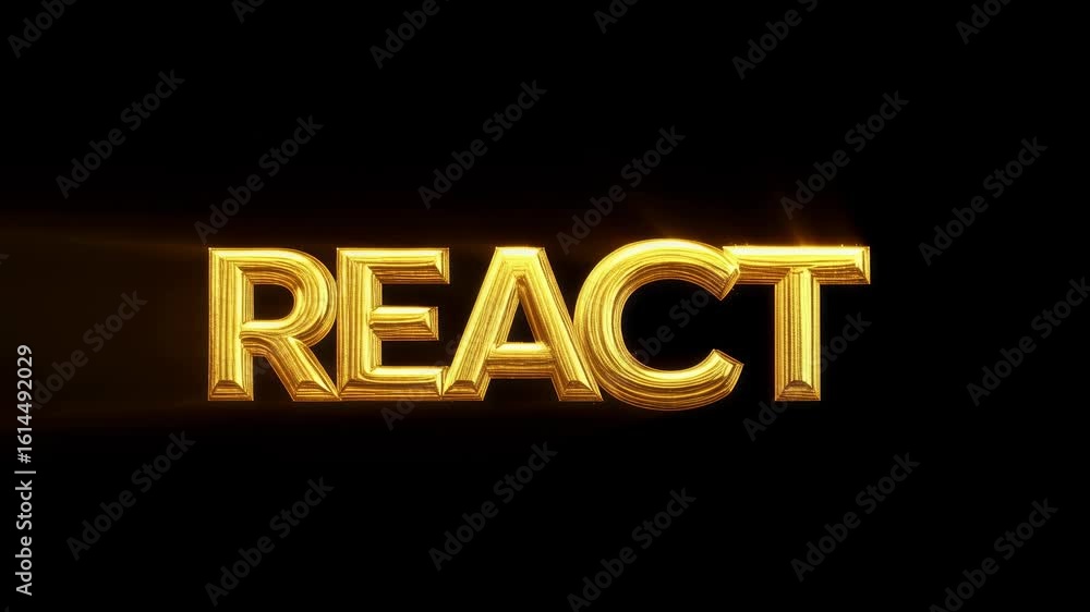 Poster dynamic golden text animation revealing the word 'react' with glowing light effects against a black 