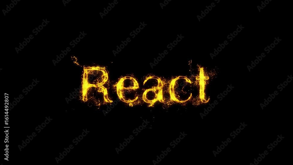 Poster dynamic sparks forming the word 'react' against a black background, creating a sense of excitement a