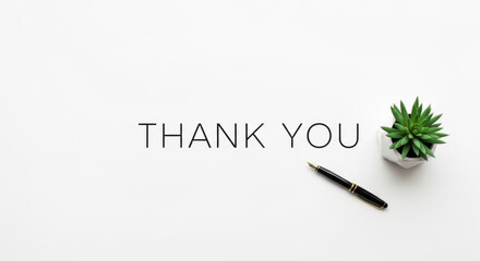 Minimalist Thank You Card with Pen and Succulent on White Table for Office Gratitude Message Greeting Note or Social Media Post