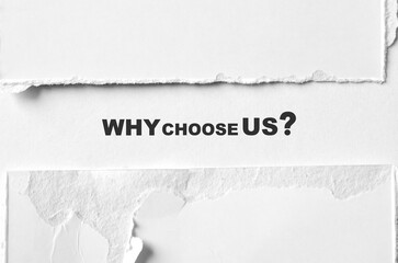 why choose us sign on white background	