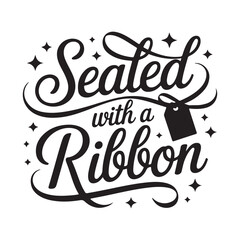 Fototapeta premium Seated with a Ribbon decorative text design