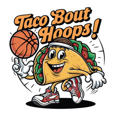 Taco playing basketball with text sports food