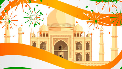 Patriotic Indian celebration design featuring the Taj Mahal, flag-colored ribbons, and festive fireworks