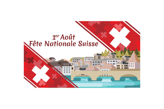 Translate: August 1, Swiss national day. Vector illustration. Suitable for greeting card, poster and banner.