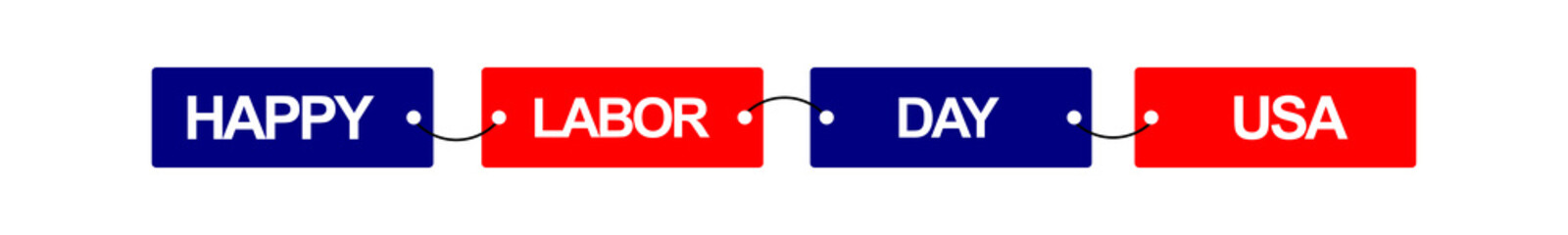 Happy Labor Day USA Text Banner – Red and Blue Patriotic Typography Vector for Poster and Print