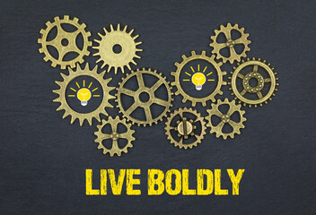 Live Boldly	
