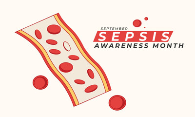 Sepsis Awareness Month. Sepsis Concept Background.