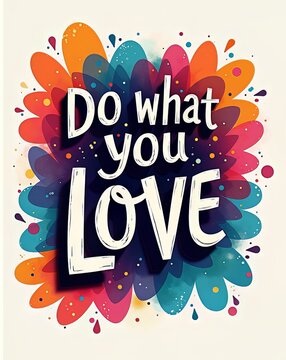 ★ポスター★DO WHAT YOU LOVE★LOVE WHAT YOU DO★ Do What You Love