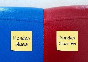 Note on blue red background written Monday Blues and Sunday Scaries - Feeling disappointed as the weekend ends, knowing that the precious relax time has slipped away,