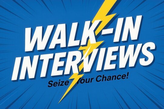 Bold text announcing "Walk-In Interviews" with a striking yellow lightning bolt on a blue background, emphasizing urgency and opportunity in recruitment.