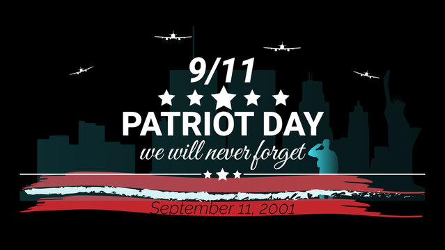 Patriot Day 9/11 Memorial Illustration . 9/11, We Will Never Forget. Twin Tower Attack.