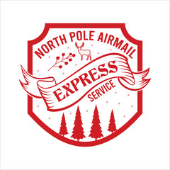 North Pole Airmail Express Service Custom vector typography, merry Christmas, retro, vintage, card, December  Christmas t- shirt design