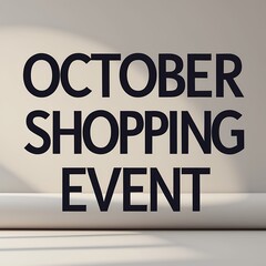 October shopping event announcement.