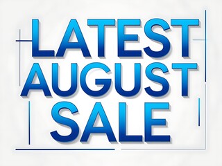 Latest August Sale Promotion.
