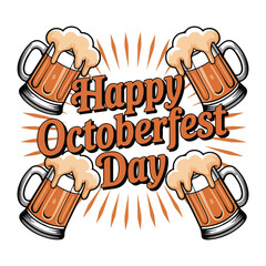 Happy Octoberfest Day Beer Celebration Graphic Design