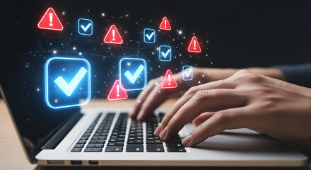 Close-up of hands typing on a laptop with glowing checkmarks and error alerts appearing above the keyboard.