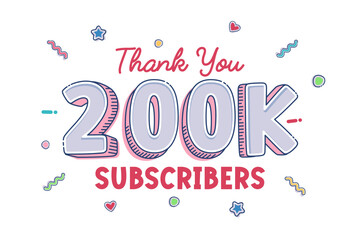 Thank you for 200000 subscribers, 200k subscribers celebration greeting vector illustration