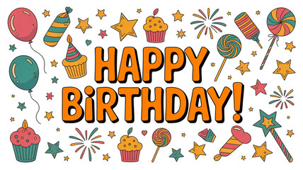 Colorful hand-drawn banner with “Happy Birthday!” balloons, cupcakes, fireworks, stars