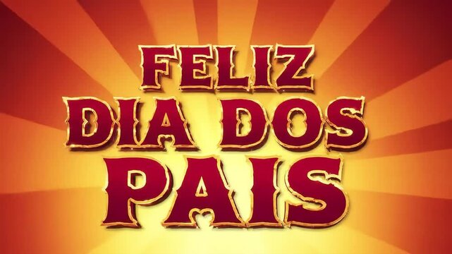 Design gr&aacute;fico vibrante e vintage com texto Feliz Dia dos Pais em estilo r&uacute;stico e fundo em raios solares