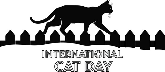 Vector art of a black cat silhouette walking along a fence for international cat day celebration