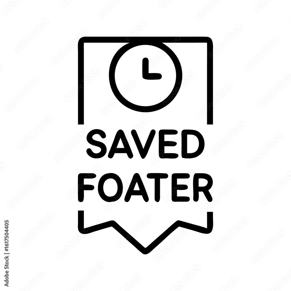 Poster illustration of a saved foater icon with a clock inside a square and a jagged bottom edge design ele