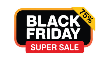 Fototapeta premium Black Friday Super Sale 75% Off Promotion with Black, Orange, and Red Colors
