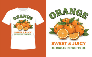 Vibrant orange t shirt design featuring fresh citrus fruit and sweet juicy text