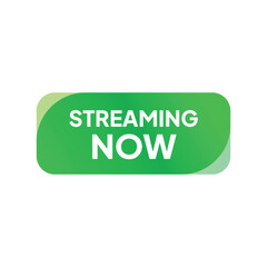 A rounded, green button with "STREAMING NOW" in white text, gradient shading, and a clean, modern design against a white background.
