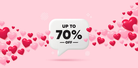 Discount tag chat speech bubble. 3d hearts pink background. Up to 70 percent off sale. Discount offer price sign. Special offer symbol. Save 70 percentages. Valentines day greeting card. Vector
