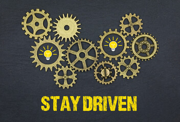 Stay Driven	
