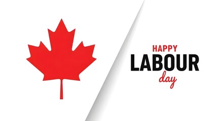 Fototapeta premium Happy Labour Day – Canada Celebrates
