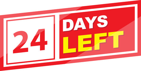 Fototapeta premium Vector label 24 days left illustration