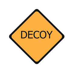 decoy,Yellow color transportation sign with word decoy on white background