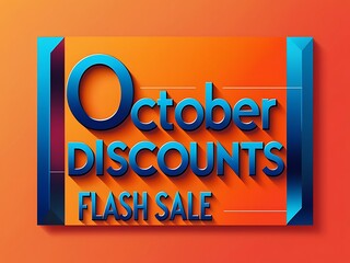 October discounts flash sale graphic design.