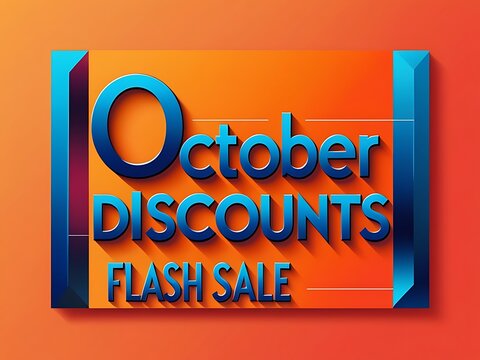 October discounts flash sale graphic design.