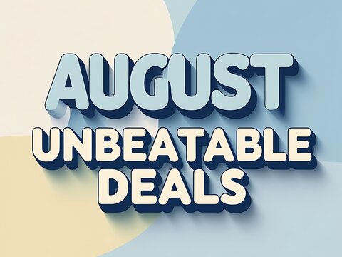 August Unbeateable Deals Graphic Design