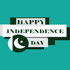 A bold graphic design celebrating Independence Day, featuring the text "Happy Independence Day" alongside a crescent moon and star symbol.