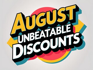 August Unbeateable Discounts Promotion Graphic