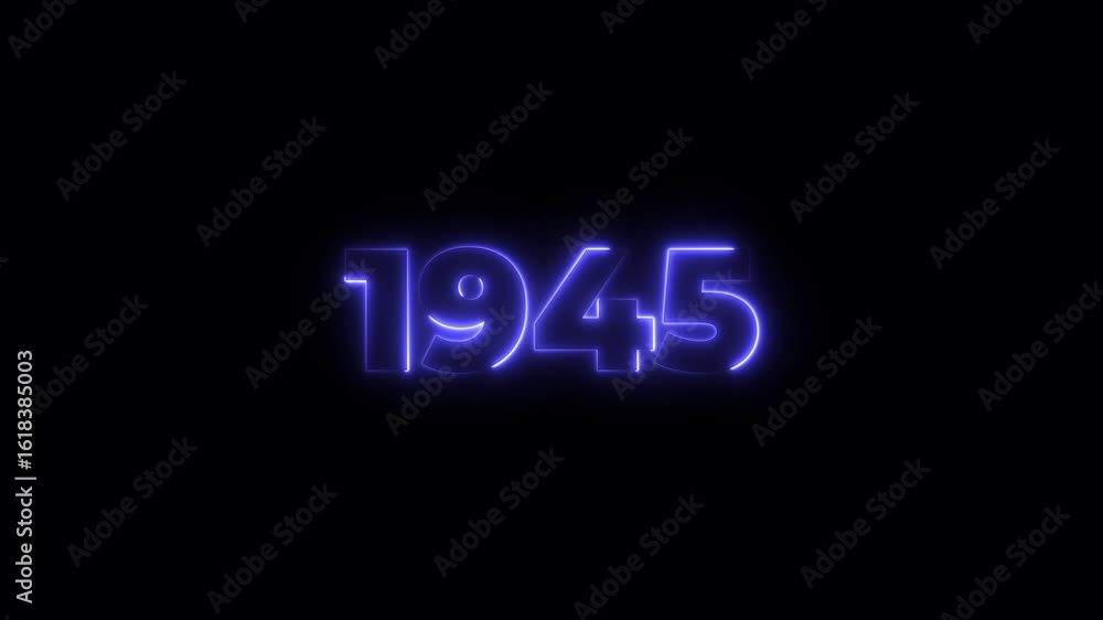 Poster 1945 neon line text. abstract 1945 neon text animation, glowing neon number text background 4k anima
