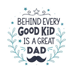 Behind Every Good Kid Is a Great Dad
