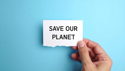 Save Our Planet Message