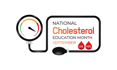 National Cholesterol Education Month in September raises awareness about the dangers of high cholesterol and promotes heart-healthy habits. Banner poster, flyer and background design template.
