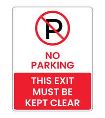 No Parking Sign Keep Exit Clear