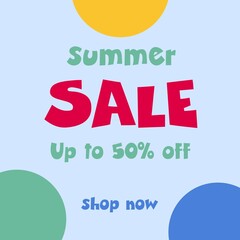 Summer Sale up to 50% off Shop Now Text Banner with Circles Square - video also available