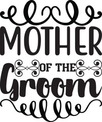 Mother Of The Groom Wedding Role Typography